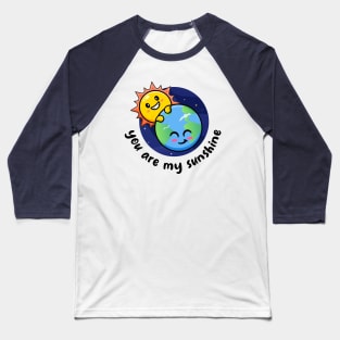 You are my sunshine (on light colors) Baseball T-Shirt